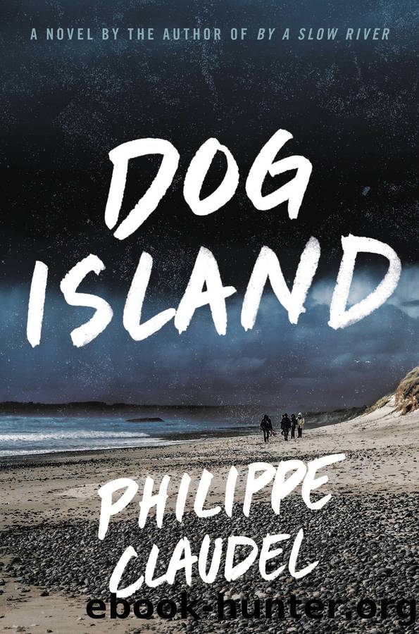 Dog Island by Philippe Claudel