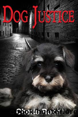 Dog Justice by Cherie A. Rohn