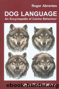 Dog Language by Roger Abrantes