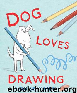 Dog Loves Drawing by Louise Yates