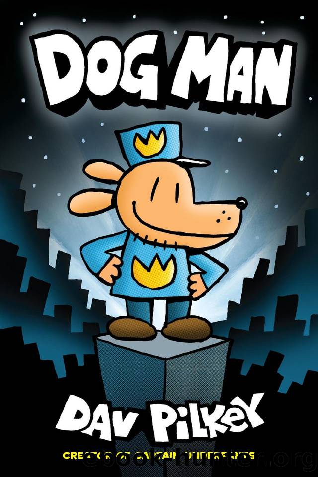 Dog Man by Dav Pilkey