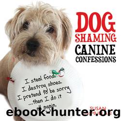 Dog Shaming by Susan McMullan