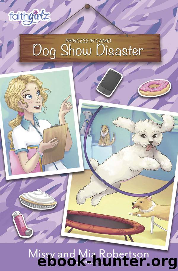 Dog Show Disaster by Missy Robertson