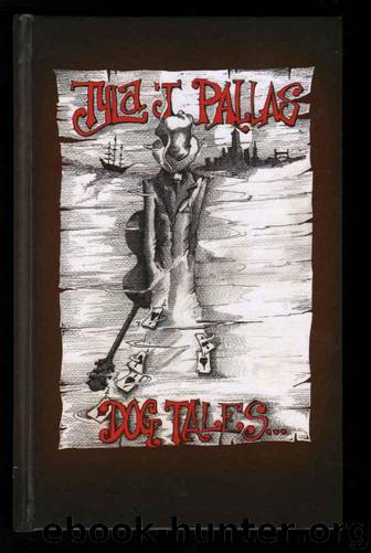 Dog Tales by Pallas Tyla