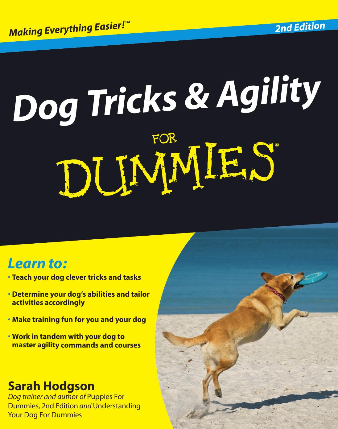 Dog Tricks & Agility For Dummies, 2nd Edition by Hodgson Sarah