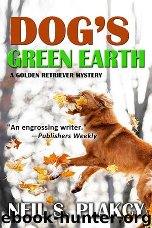 Dog's Green Earth by Neil S. Plakcy