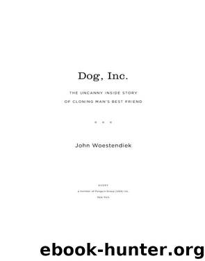 Dog, Inc. by John Woestendiek