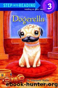 Dogerella by Maribeth Boelts