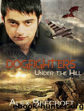 Dogfighters: Under the Hill by Alex Beecroft