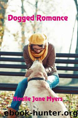 Dogged Romance by Noelle Jane Myers