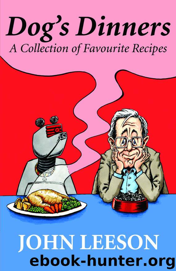 Dogs Dinner by Leeson John
