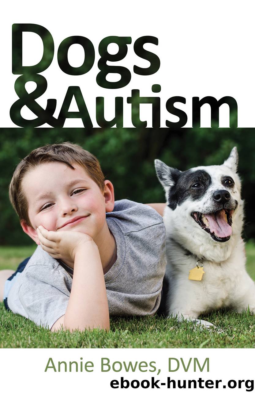Dogs and Autism by Annie Bowes