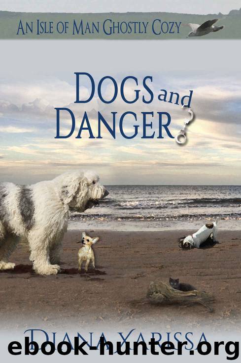 Dogs and Danger by Diana Xarissa