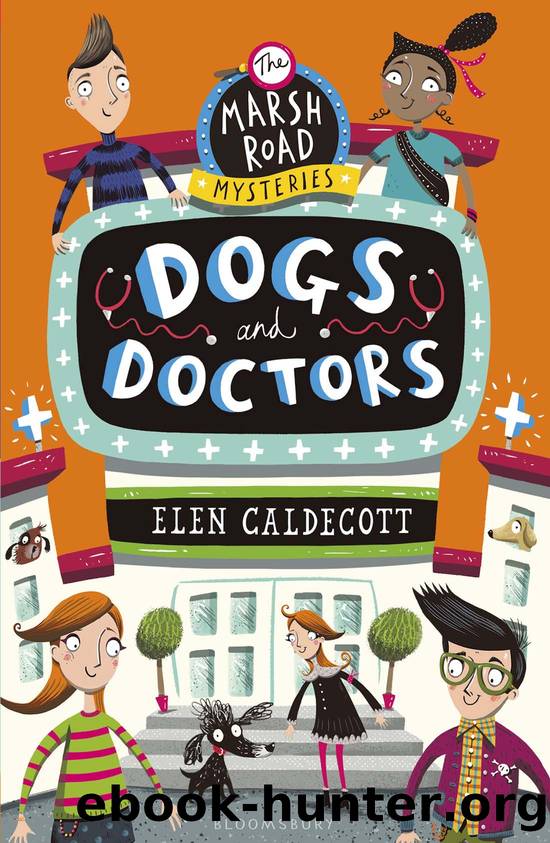 Dogs and Doctors by Elen Caldecott