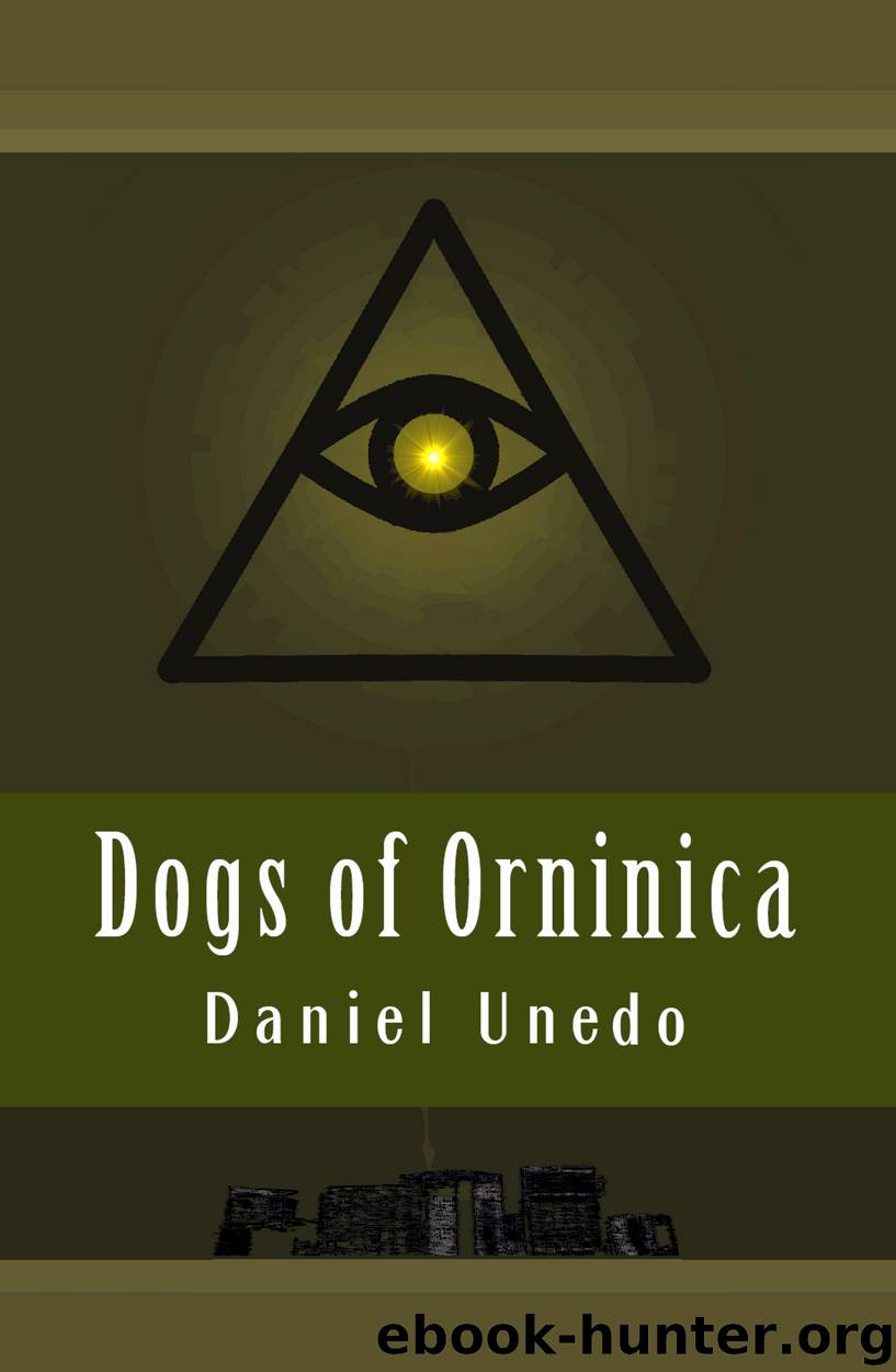 Dogs of Orninica by Daniel Unedo