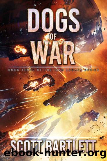 Dogs of War (Ixan Legacy Book 3) by Scott Bartlett