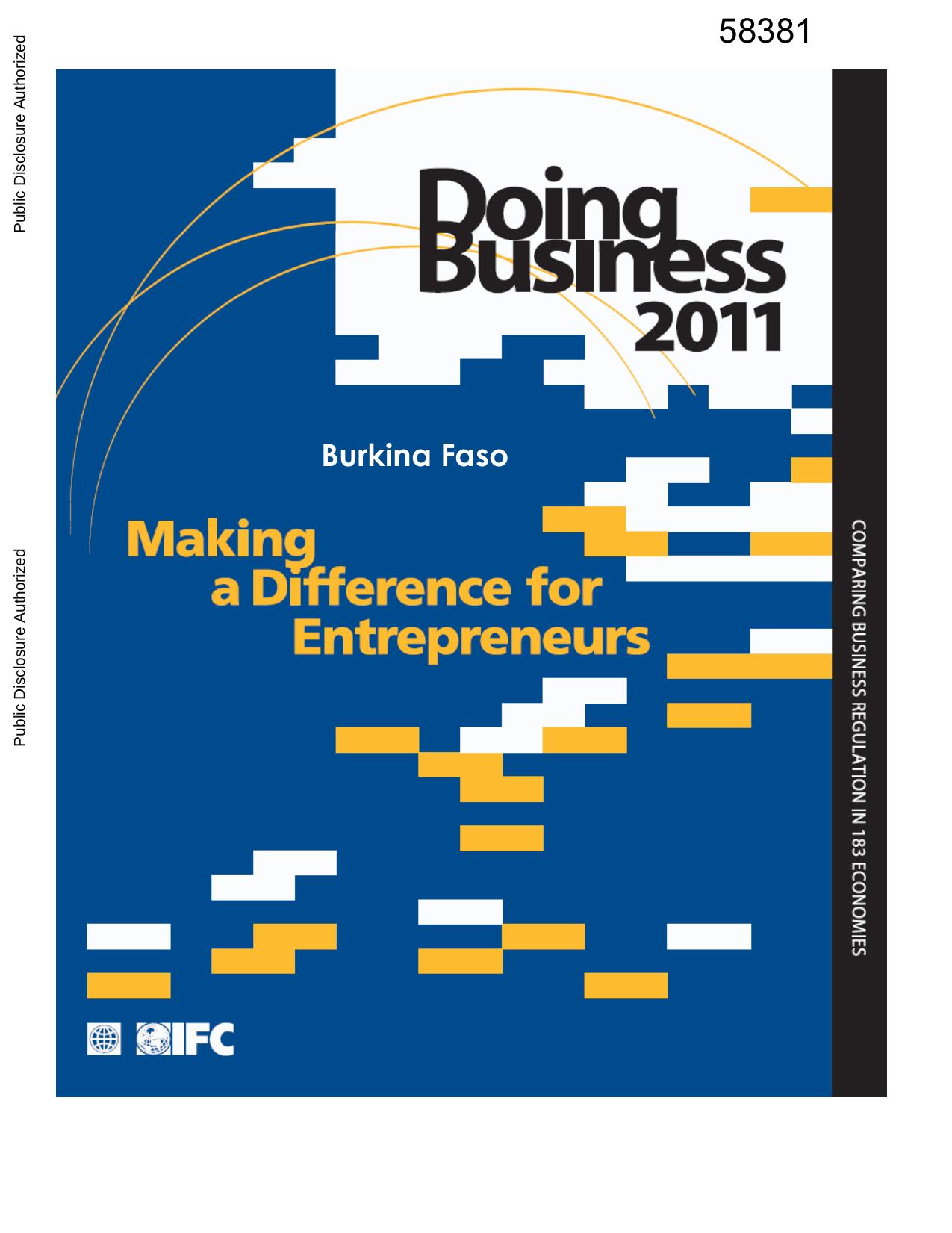 Doing Business 2011: Making a Difference for Entrepreneurs - Burkina Faso 58381 by World Bank