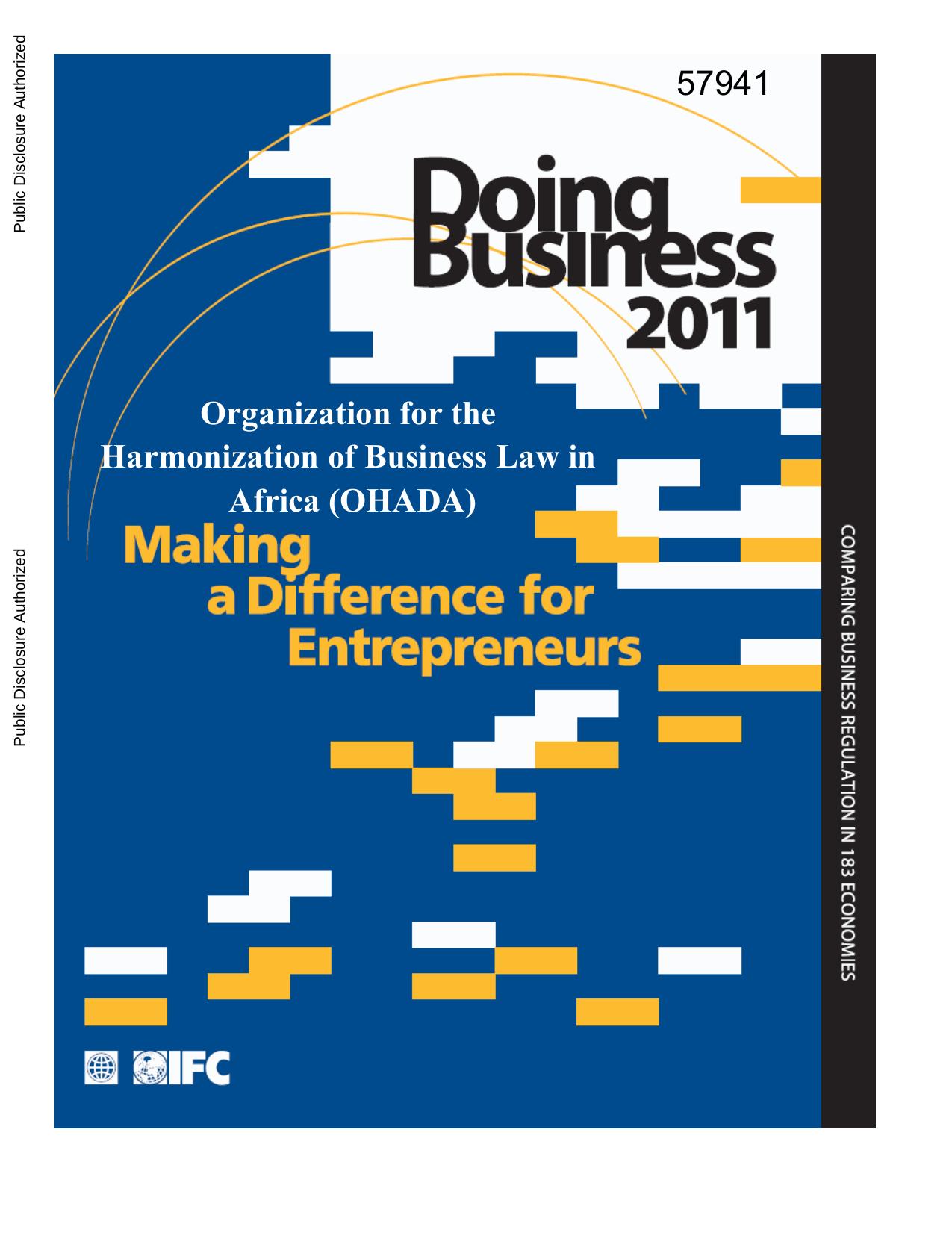 Doing Business 2011: Making a Difference for Entrepreneurs - Organization for the Harmonization of Business Law in Africa (OHADA) 57941 by World Bank