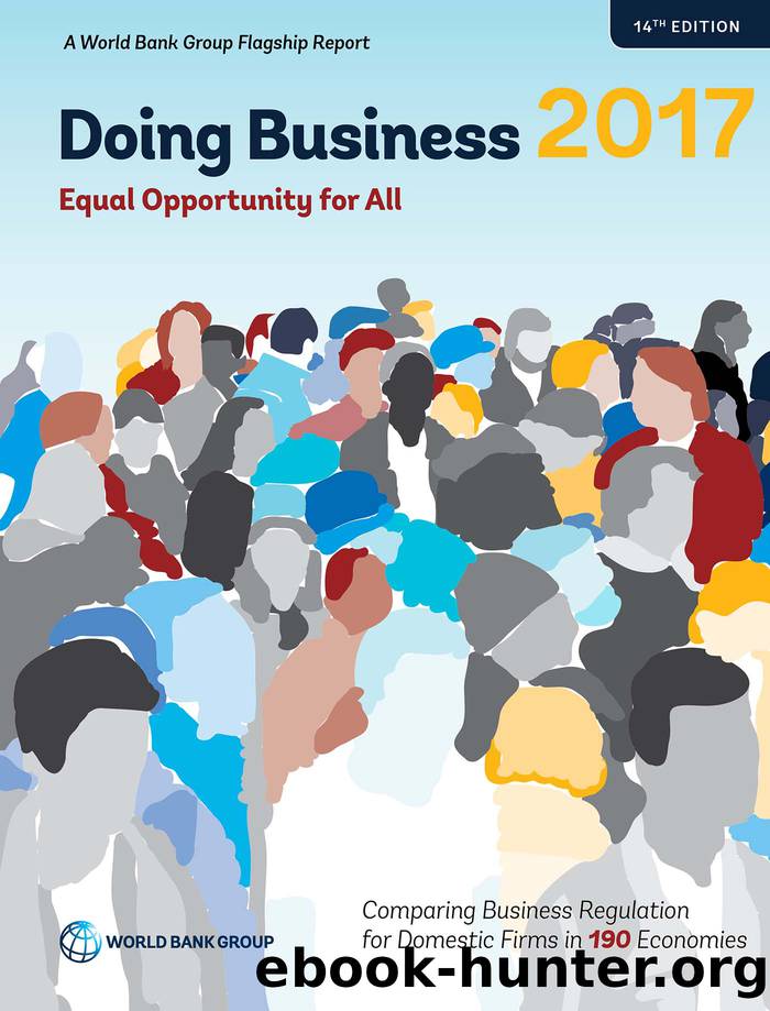 Doing Business 2017: Equal Opportunity for All by A World Bank Group