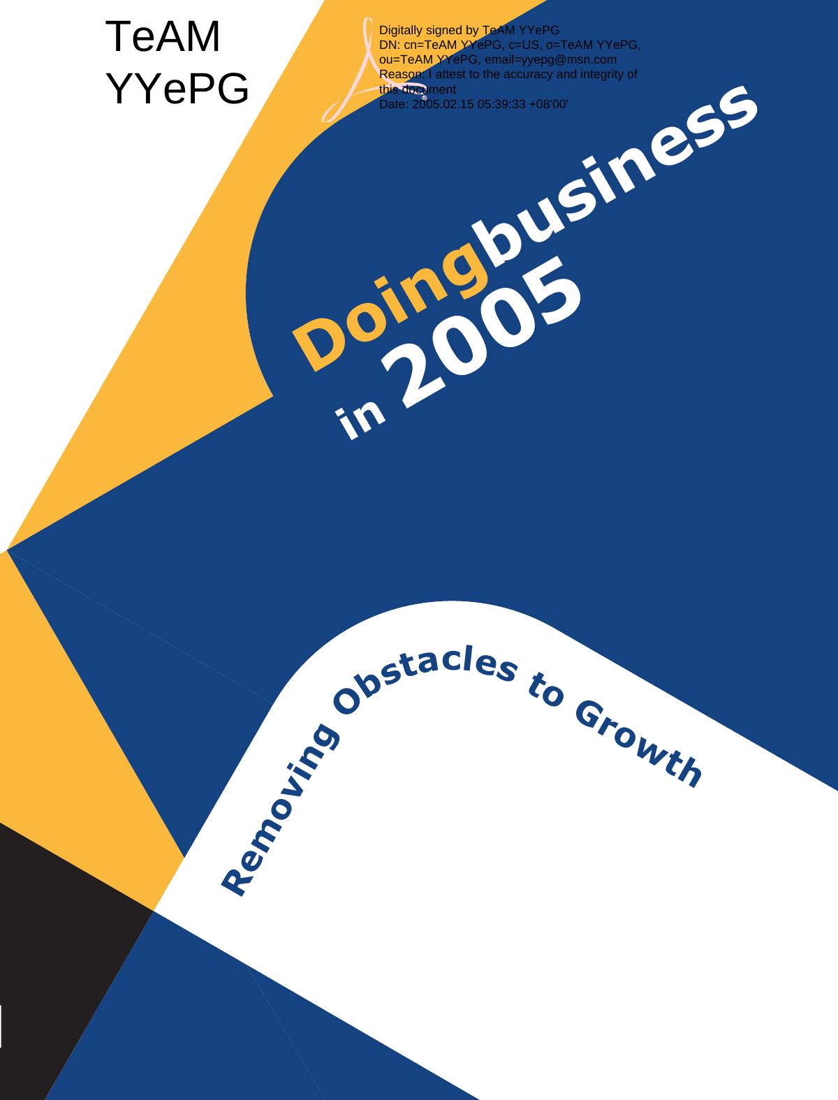 Doing Business in 2005: Obstacles to Growth by World Bank