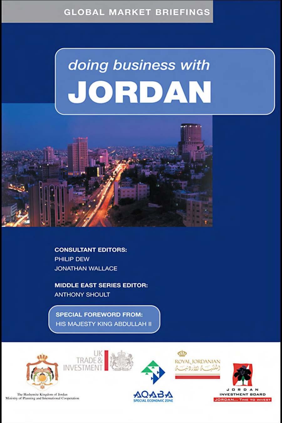 Doing Business with Jordan by Anthony Shoult Philip Dew Abdullah Jonathan Wallace King Abdullah II