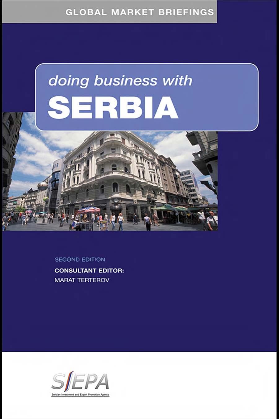 Doing Business with Serbia (Global Market Briefings) by Marat Terterov