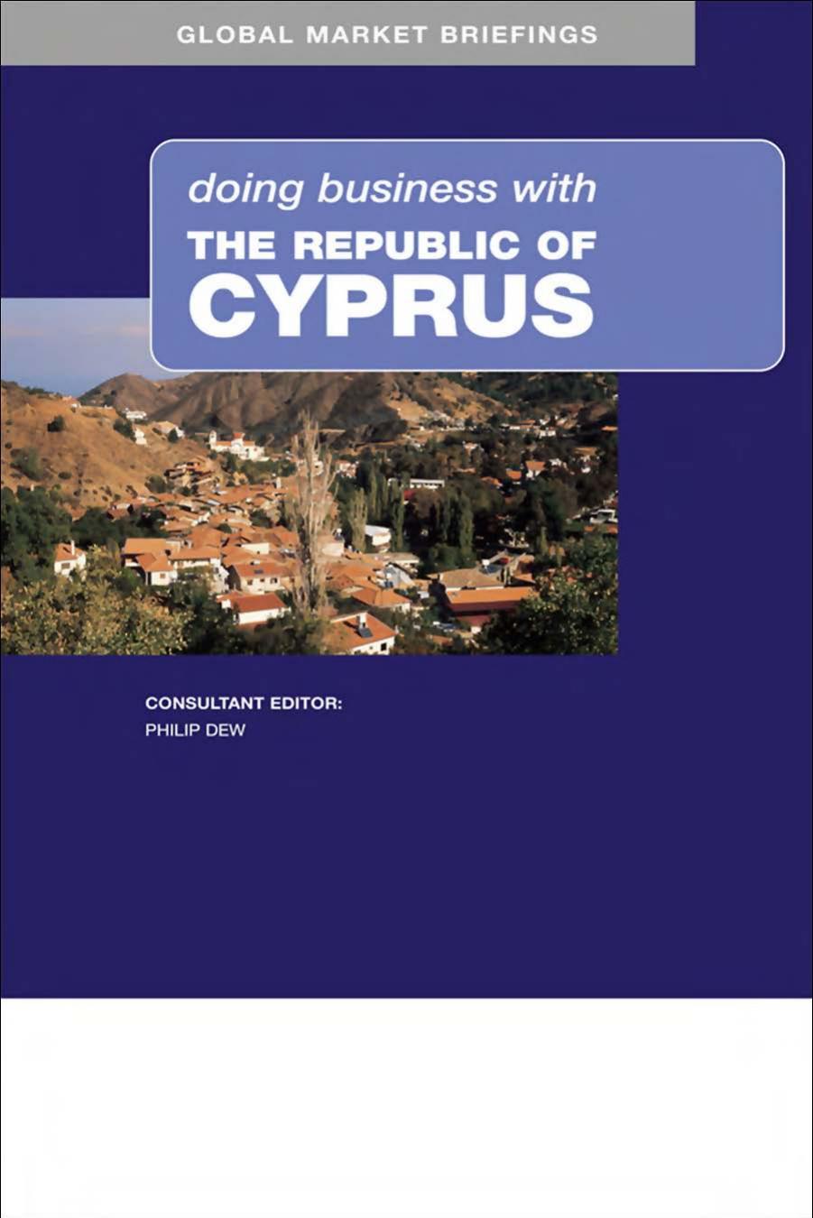 Doing Business with the Republic of Cyprus by Phillip Dew Philip Dew