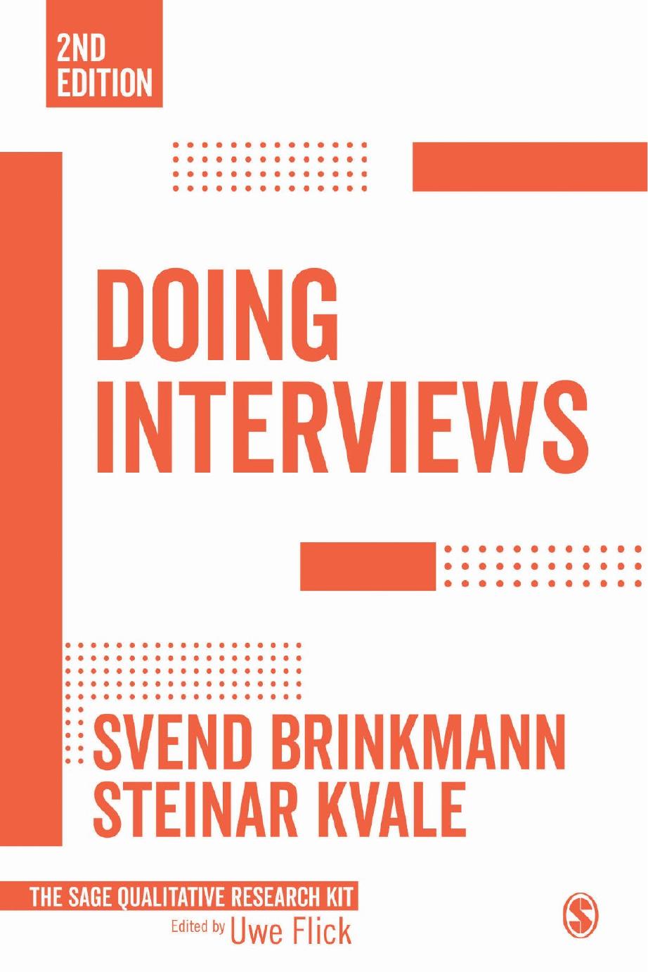 Doing Interviews by Svend Brinkmann & Steinar Kvale