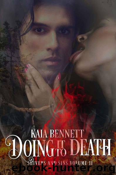 Doing It To Death by Kaia Bennett