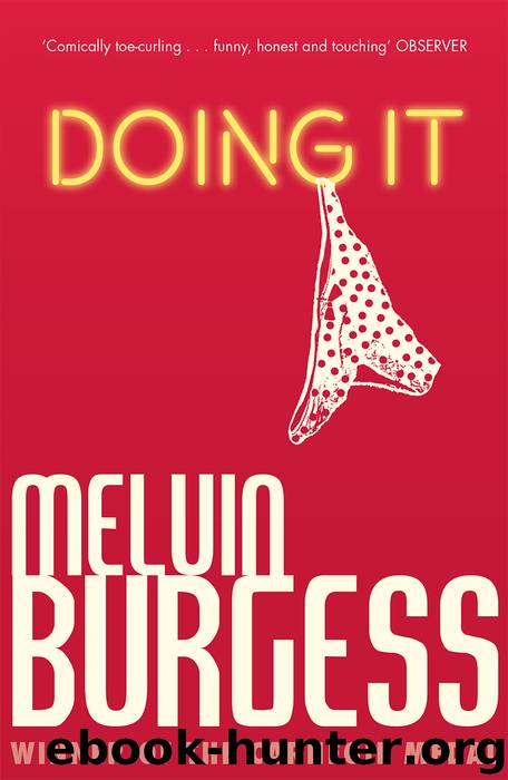 Doing It by Melvin Burgess