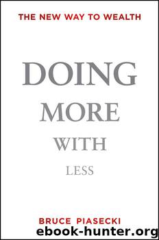 Doing More with Less by Bruce Piasecki