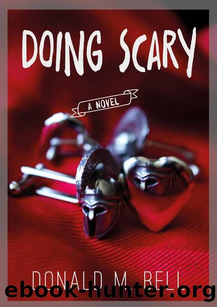 Doing Scary by Donald M. Bell