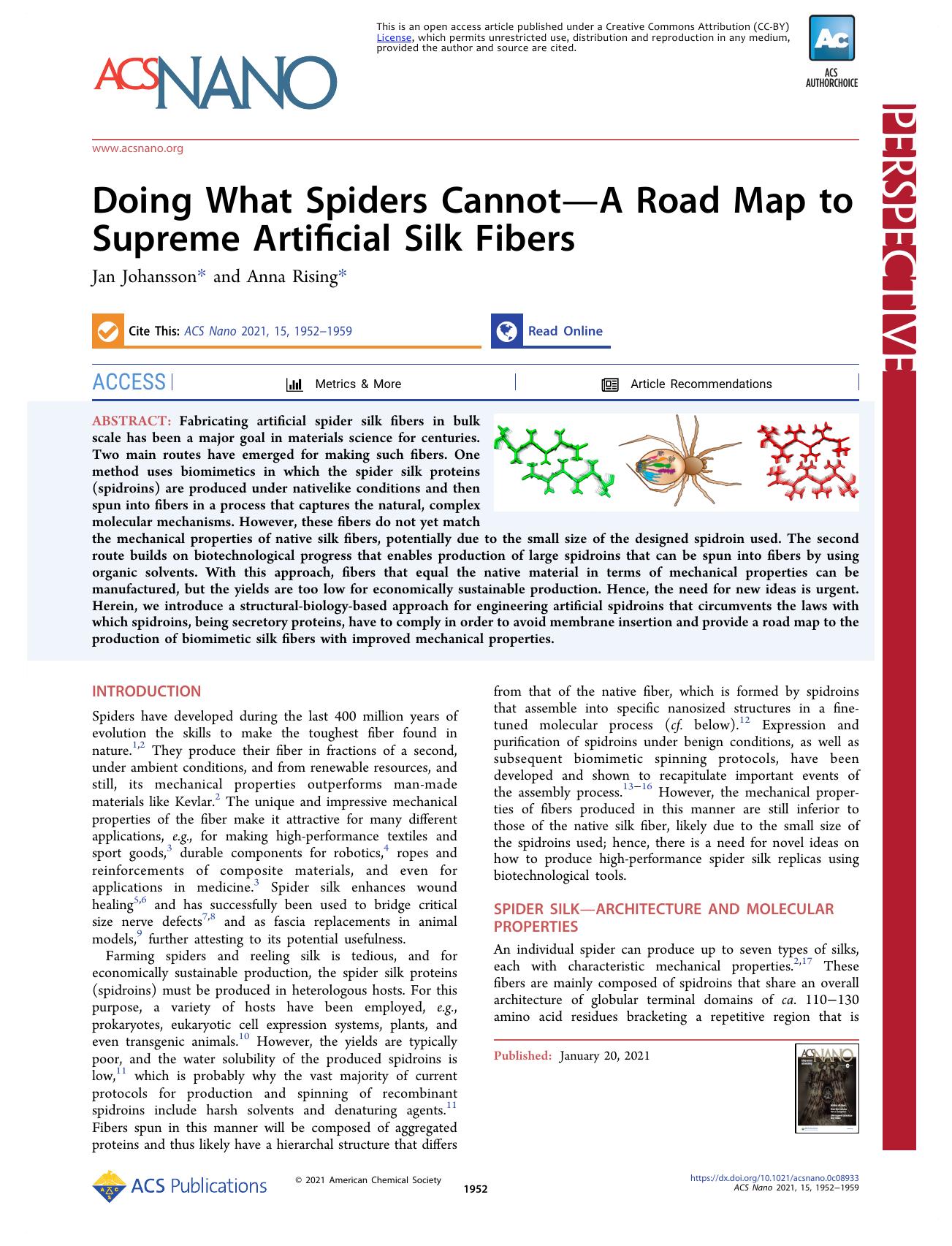 Doing What Spiders CannotâA Road Map to Supreme Artificial Silk Fibers by Jan Johansson and Anna Rising