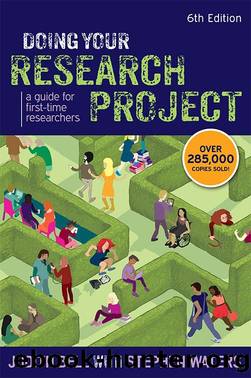 Doing Your Research Project: A Guide for First-time Researchers by Bell Judith