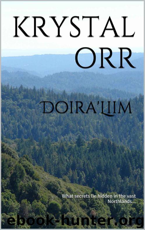 Doira'Liim (The Beautiful Whisper of the Goddess Saga) by Orr Krystal