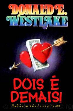 Dois é demais! by Donald E. Westlake
