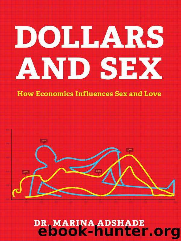 Dollars and Sex by Marina Adshade
