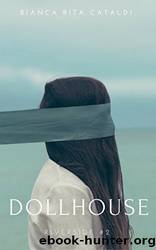 Dollhouse (Riverside #2) (Riverside Saga) (Italian Edition) by Bianca Rita Cataldi
