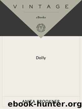 Dolly by Anita Brookner