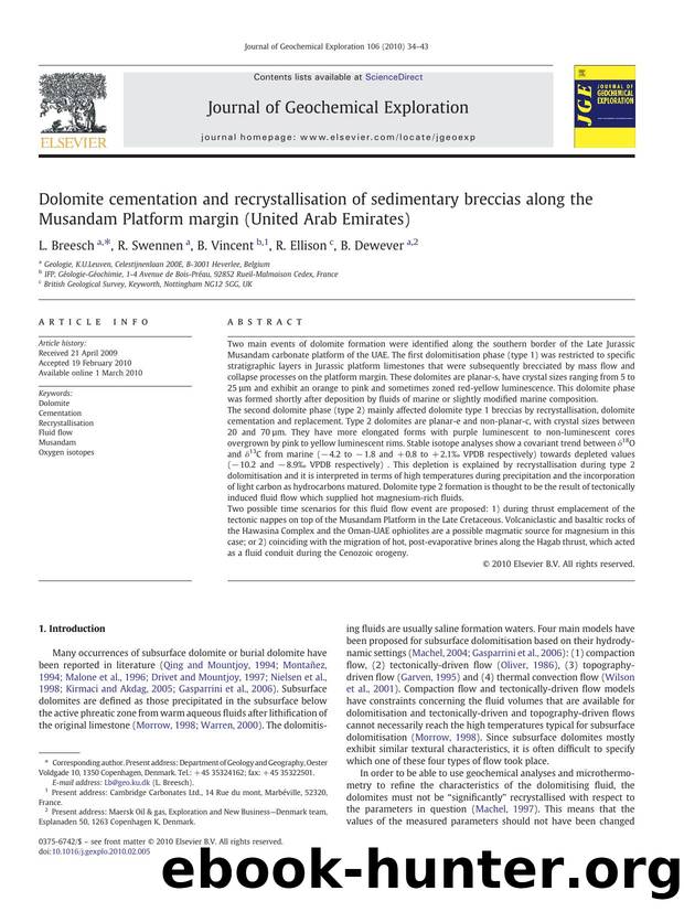 Dolomite cementation and recrystallisation of sedimentary breccias along the Musandam Platform margin (United Arab Emirates) by L. Breesch; R. Swennen; B. Vincent; R. Ellison; B. Dewever