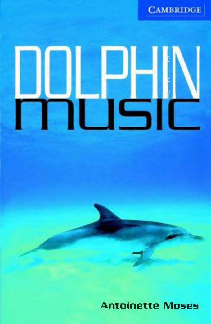 Dolphin Music by Moses Antoinette
