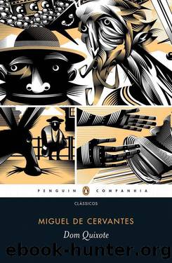 Dom Quixote by Miguel de Cervantes