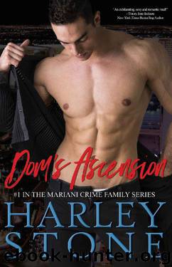 Dom's Ascension (Mariani Crime Family Book 1) by Harley Stone
