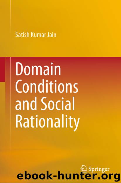Domain Conditions and Social Rationality by Satish Kumar Jain