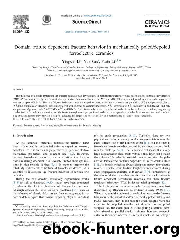 Domain texture dependent fracture behavior in mechanically poleddepoled ferroelectric ceramics by Yingwei Li & Yao Sun & Faxin Li