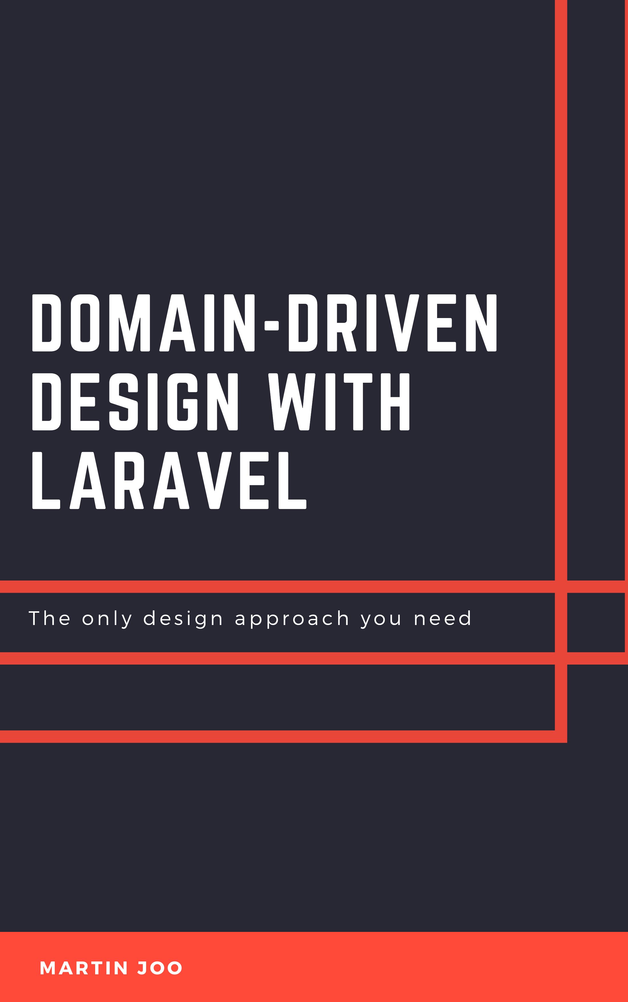 Domain-Driven Design with Laravel by Dark
