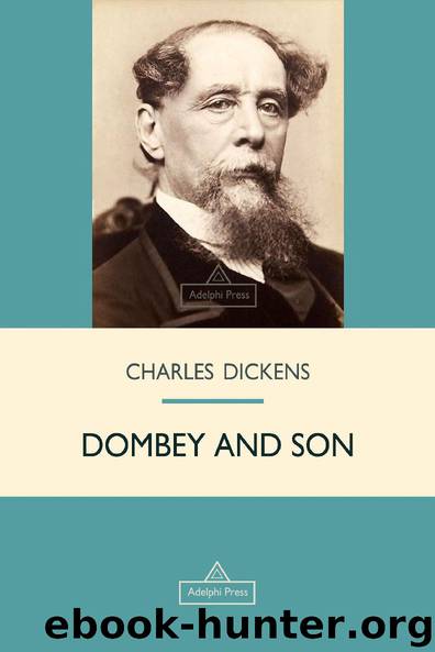 Dombey and Son (Victorian Epic) by Charles Dickens