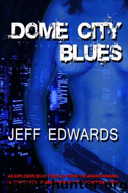 Dome City Blues by Jeff Edwards