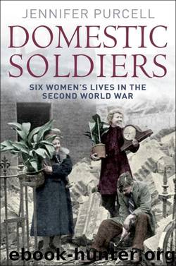 Domestic Soldiers by Jennifer Purcell