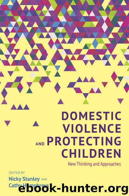 Domestic Violence and Protecting Children by Cathy Humphreys